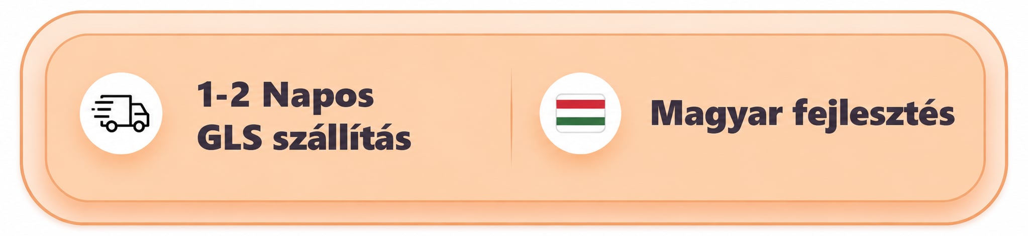 1-2 Napos GLS szállítás | Magyar fejlesztés